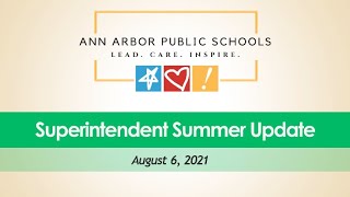 Superintendent's Summer Update - August 6th: COVID-19 Health and Safety Update