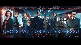 Ubojstvo u Orient Expressu [TRAILER]