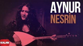 Aynur - Nesrin I Nûpel © 2006 Kalan Müzik