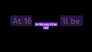 At 165 subs I’ll change to an avatar to Durple