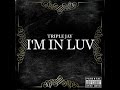 Triplejay - I'm in Luv (Official Audio)