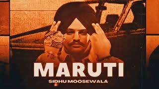 Maruti - Sidhu  Moose Wala