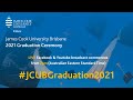 2021 Graduation Ceremony: James Cook University Brisbane