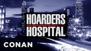 Coming To TBS: Hoarder Hospital | CONAN on TBS
