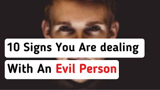 10 Signs You Are Dealing With An Evil Person | Intellectual Minds