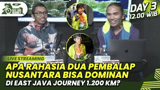 UPDATE SIANG DAY 3 - Apa Rahasia Dua Pembalap Nusantara Bisa Dominan di East Java Journey 1.200 Km?