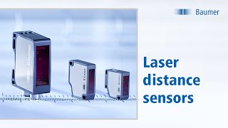 Laser distance sensors – Powerful measurement performance ensures high efficiency