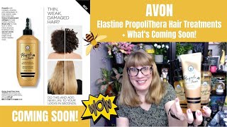 AVON Elastine PropoliThera Hair Treatments + What's Coming Soon!