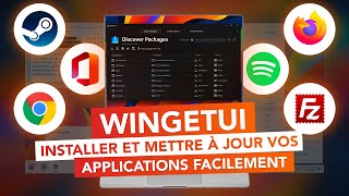 WingetUI : Installer et mettre à jour vos applications facilement !