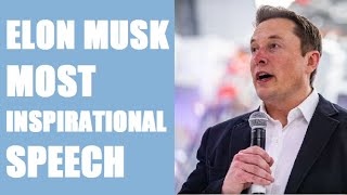 Elon Musk Most Inspirational Speech | Get Funded Program