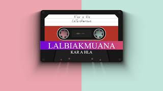 Biakmuana - Kar a hla (Studio record)