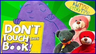 DON'T Touch This Book! | Kids Books Read Aloud