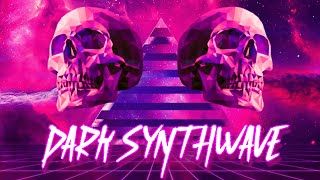 DARK Synthwave Cyberpunk Music Mix 2021 | Retrowave  Dark Electro Mix