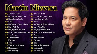 Martin Nievera ~ Greatest Hits 2024 #hitsongs  #lovesong #hitsongs