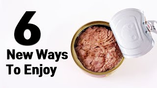 6 Easy Canned Tuna Recipes Tuna Hack