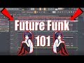 FUTURE FUNK 101 | HOW TO MAKE FUTURE FUNK LIKE MOE SHOP/SAINT PEPSI