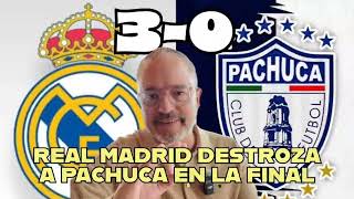 🔥Real Madrid destroza a Pachuca, gana la Copa Intercontinental | Indigna actuación de los mexicanos🔥