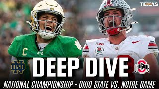 Deep Dive: Ohio State vs. Notre Dame Preview (Special Edition)