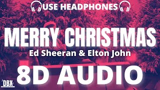 Ed Sheeran & Elton John - Merry Christmas (8D AUDIO) || With Lyrics || DBX
