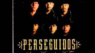 PERSEGUIDOS- TE VOY A EXTRAÑAR