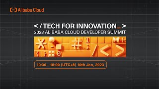 2023 Alibaba Cloud Developer Summit