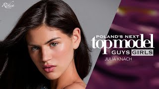 Poland's Next Top Model - Cycle 13 - Julia Knach Tribute