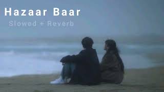 Hazaar Baar - Baby John || Arijit Singh , Shreya Ghoshal || Sloewd + Reverb || Devarsh Panchal ||