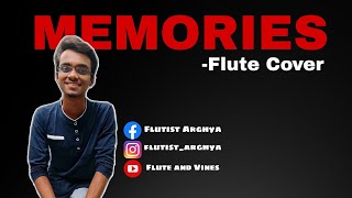 Maroon 5 - MEMORIES | Flute Cover | What is your best MEMORIES? | Arghya Mallick | #FaV