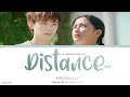 Distance (距离) - Vento Guan (管栎)《The Sweetest Secret OST》《你是我最甜蜜的心事》Lyrics