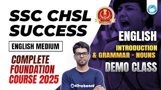 Introduction \u0026 Grammar - Nouns | SSC CHSL Success: Complete Foundation Course 2025 | Demo Class