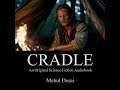 cradle teaser sciencefiction scifi audiobook audiodrama