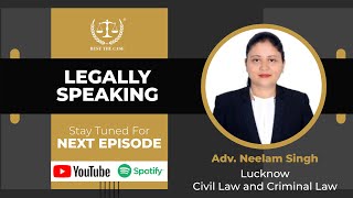 Everything You Need to Know About Wills | Types, Requirements & Legal Insights with Adv.Neelam Singh