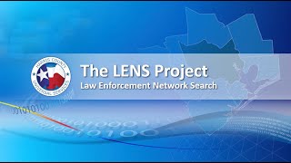 Law Enforcement Network Search (LENS)