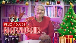 FELIZ Y DULCE NAVIDAD - CON MARY CARDONA LENIS