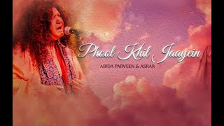 Phool Khil Jayien   |  Abida Parveen \u0026 Asrar | HOTTALK