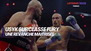 Debrief Usyk - Fury 2 : Une revanche maitrisée par Usyk