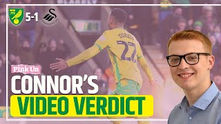 Josh Sargent is BACK | Connor's Verdict: Norwich City 5-1 Swansea City