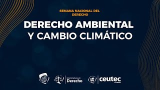 Conversatorio: Derecho ambiental y cambio climático