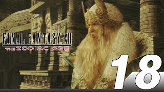 【FINAL FANTASY XII THE ZODIAC AGE】レイスウォール王墓、ガルーダとデモンズウォール #18