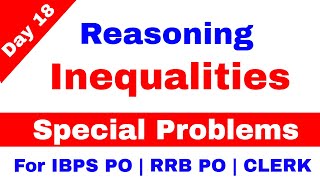 Reasoning Inequality " Special Problems " Tricks For IBPS PO | IBPS RRB PO, Clerk [ In Hindi]