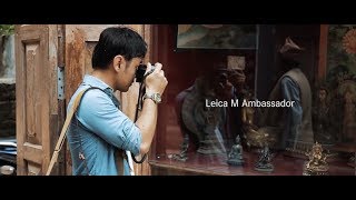 Leica Photo Trip in Nepal with Leica M Ambasssador-Louis Wu - Leica Vietnam Video