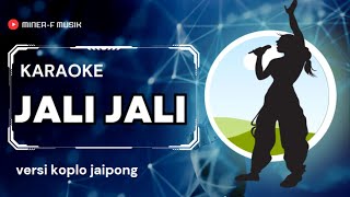 JALI JALI - PANTUN KARAOKE VERSI JAIPONG RAMPAX TANPA VOKAL