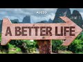 AUZZO - “A Better Life” ft Grant Ball