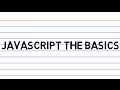 JavaScript the Basics - Strings