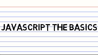 JavaScript the Basics - Strings