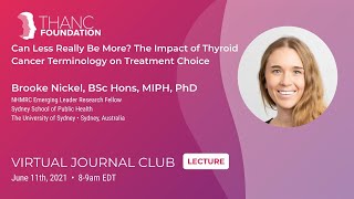 Thyroid Cancer Terminology and Treatment with Dr. Brooke Nickel