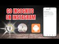 How to Go Incognito on Instagram