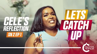 Let’s Catch Up - Celes Reflection