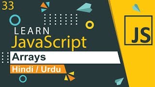 JavaScript Arrays Tutorial in Hindi / urdu