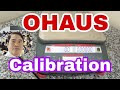 OHAUS,Calibration of Electronic balance